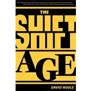 The Shift Age