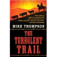 The Turbulent Trail