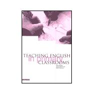 Teaching English in Primary Classrooms