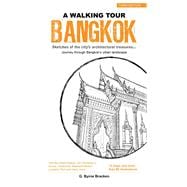 A Walking Tour: Bangkok (3E)