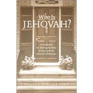 Who Is Jehovah