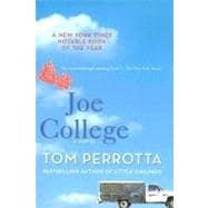 Joe College A Novel