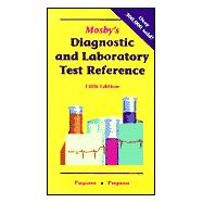 Mosbys Diagnostic and Laboratory Test Reference