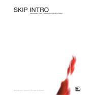 Skip Intro : Flash Interface Design and Usability