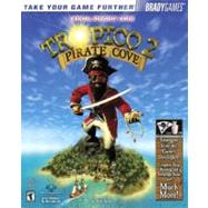 Tropico(TM) 2: Pirate Cove Official Strategy Guide