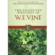 The Collected Writings of W.E. Vine