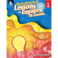 Brain-powered Lessons to Engage All Learners, Level 1