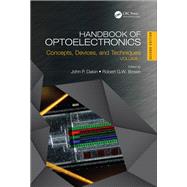 Handbook of Optoelectronics, Second Edition: Concepts, Devices, and Techniques (Volume 1)