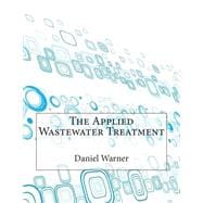 The Applied Wastewater Treatment