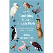Rare, Vanishing and Lost British Birds