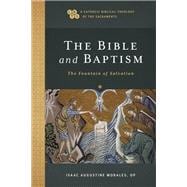 The Bible and Baptism