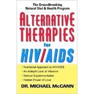 Alternative Therapies for HIV/AIDS