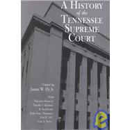 A History of the Tennessee Supreme Court