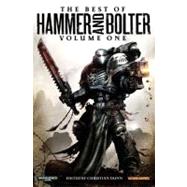 The Best of Hammer and Bolter Volume I