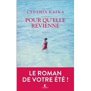 Pour qu'elle revienne