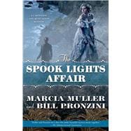 The Spook Lights Affair A Carpenter and Quincannon Mystery