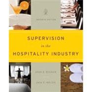 Supervision in the Hospitality Industry: Leading Human Resources, 7th Edition