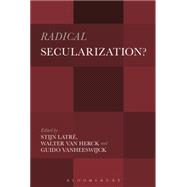 Radical Secularization? An Inquiry into the Religious Roots of Secular Culture