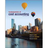 Loose Leaf Fundamentals of Cost Accounting with Connect Access Card
