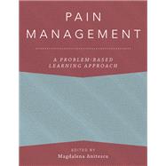 Pain Management A Problem-Based Learning  Approach