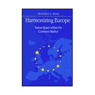 Harmonizing Europe