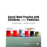 Social Work Practice with Children and Families