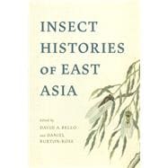Insect Histories of East Asia