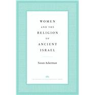 Women and the Religion of Ancient Israel