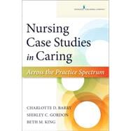Nursing Case Studies in Caring