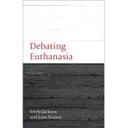 Debating Euthanasia