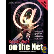 Social Work on the Net : 2001 Edition