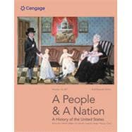 A People and a Nation A History of the United States, Volume I: To 1877, Brief Edition, 11th Edition
