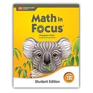 Math in Focus Student Edition Volume B Grade 1