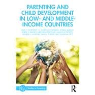 Parenting and Child Development in Low- and Middle-Income Countries
