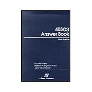 403(B) Answer Book with 2007 Cumulative Supplement