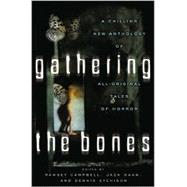 Gathering the Bones
