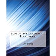 Supportive Leadership Handbook