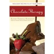 Chocolate Therapy Indulgent Recipes to Lift Your Spirits