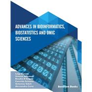 Advances in Bioinformatics, Biostatistics and Omic Sciences