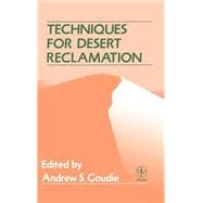 Techniques for Desert Reclamation
