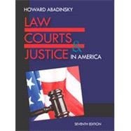 Law, Courts, & Justice in America