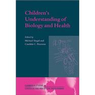 Children's Understanding of Biology and Health