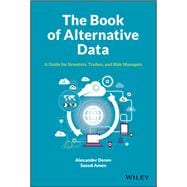 The Book of Alternative Data A Guide for Investors, Traders and Risk Managers