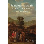 Romanticism and the Rural Community