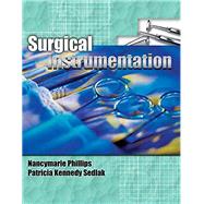 Bundle: Surgical Instrumentation, Spiral bound Version, 2nd + MindTap Surgical Technology, 2 term (12 months) Printed Access Card