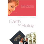 Earth to Betsy