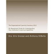 The Organizational Learning Inventory Oli