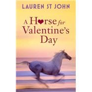 A Horse for Valentine's Day