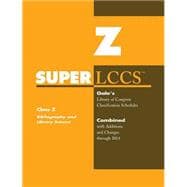 Superlccs 14 Schedule Z: Bibliography & Library Science