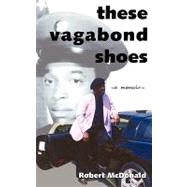 These Vagabond Shoes